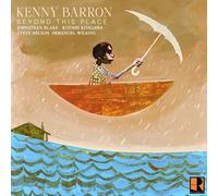 Kenny Barron – Beyond This Place – Vinyl – Bonus Tracks Edition