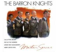 Barron Knights - Master Series