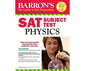 Barron's SAT Subject Test: Physics