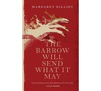 Barrow Will Send What it May: 2 (Danielle Cain)