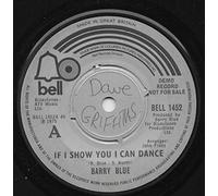 Barry Blue - IF I SHOW YOU I CAN DANCE 7 INCH (7" VINYL 45) UK BELL 1975