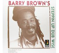 Barry Brown - Steppin Up Dubwise [VINYL]