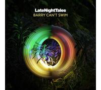BARRY CANT SWIM - Late Night Tales - Vinyl Record L.P. SET - E707z