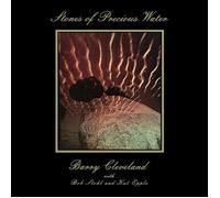 Barry Cleveland Stones of Precious Water (Vinyl) 12" Album (US IMPORT)