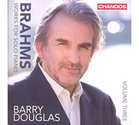 Barry Douglas - Brahms: Solo Piano Works Vol. 3
