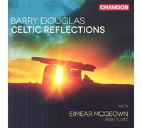 Barry Douglas:Eimear Mcgowan - Celtic Reflections