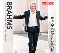 Barry Douglas - Johannes Brahms: Complete Works for Solo Piano