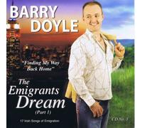 Barry Doyle - The Emigrants Dream, Part 1