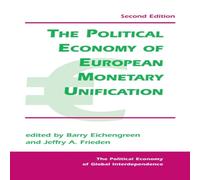 Barry Eichengreen The Political Economy Of European Monetary Unification Book Barry Eichengreen Multicolor