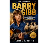 BARRY GIBB Kids Biography: From a small working-class childhood to worldwide Bee Gees success with his brothers.
