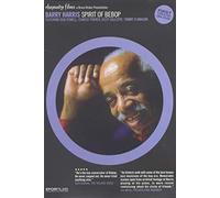 Barry Harris - Spirit Of Bebop [DVD]