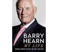 Barry Hearn: My Life