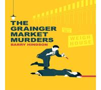 Barry Hindson The Grainger Market Murders Paperback Book Barry Hindson Multicolor