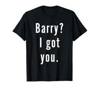 Barry? I.Got.You. Value Graphic T-Shirt