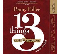 BARRY KLEINBORT/PENNY FULLER/PAUL GREENWOOD - 13 Things About Ed Carpolotti
