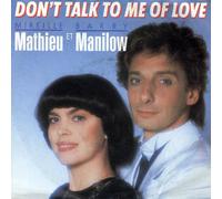 Barry Manilow - Don't Talk to Me of Love