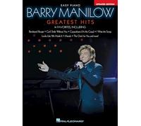 Barry Manilow - Greatest Hits, 2nd Edition: Easy Piano Solo