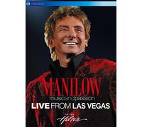 Barry Manilow - Music And Passion - Live From Las Vegas [DVD] [2013]