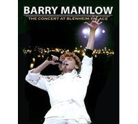 Barry Manilow - The Concert At Blenheim Palace by Barry Manilow
