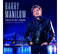 Barry Manilow This Is My Town: Songs of New York (Vinyl) 12" Album (US IMPORT)