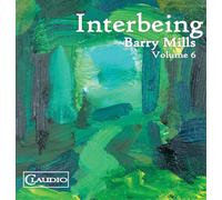 Barry Mills, Vol. 6: Interbeing by Various Artists (CD, 2020)