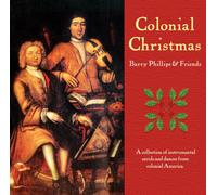 Barry Phillips - Colonial Christmas