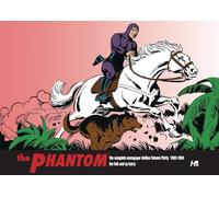 Barry, Sy - The Phantom the Complete Dailies Volume 30: 1982-1984: The Phantom the Complete Dailies (PHANTOM COMP DAILIES HC)