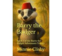 Barry the Badger: 1 (Barry the Badger Adventures)