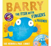 Barry the Fish with Fingers & Friends – Three Funny Adventures
