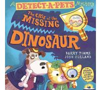 Barry Timms The Case of the Missing Dinosaur Hardback Book in White Barry Timms White