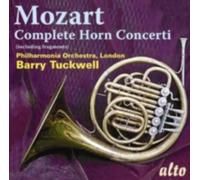 Tuckwell - Mozart: Complete Horn Concerti 1 - 4