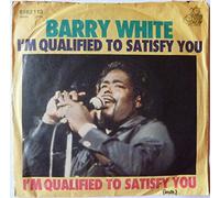 Barry White - I'm qualified to satisfy you (1976) / Vinyl single [Vinyl-Single 7'']