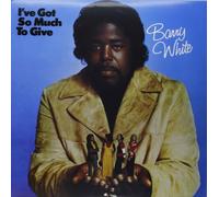 Barry White - I've Got So Much to Give [VINYL]