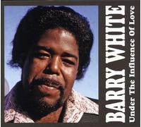 Barry White - Under the Influence