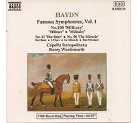 Barry Wordsworth - Famous Symphonies, Vol. 1 : Haydn / Symphonies Nos. 82 The Bear, 96 : The Miracle & 100 Military