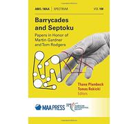 Barrycades and Septoku: Papers in Honor of Martin Gardner and Tom Rodgers (Spectrum)