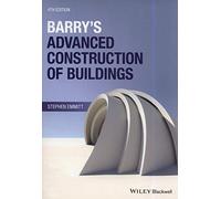 Barry's Advanced Construction of Buildings, 4th Edition