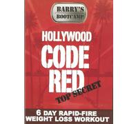 Barry's Bootcamp Hollywood Code Red 6 Day Rapid-Fire Weight Loss Workout