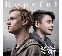 BARS & MELODY - Hopeful