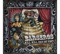 Barseros - Kill,Kill,das Ist Pop! Lp [VINYL]