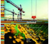 Igor Urruchi, Hans Van Eck, Jos Zwaanenburg, James Fulkerso – Bart Spaan: Inland – CD (2018)