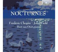 Bart Van Oort - Chopin - Field Nocturnes