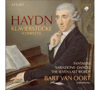 Bart Van Oort - Haydn: Piano Works (complete), The Seven Last Words, Fantasias, Variations, Dances etc