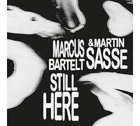Marcus Bartelt – Still Here – Broken Silence