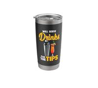 Bartender Bar Design for Barman - Serve Drinks for The Tips Stainless Steel Insulated Tumbler
