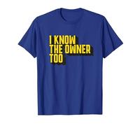 Bartender Design I Know The Owner Too Funny Bouncer Bar Pub T-Shirt, Men, Royal Blue, X-Large