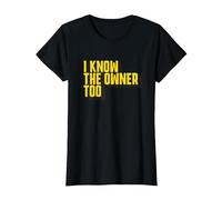 Bartender Design I Know The Owner Too Funny Bouncer Bar Pub T-Shirt, Women, Black, XX-Large