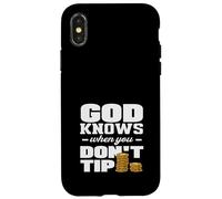 Bartender God Knows When You Don't Tip Case for iPhone X/XS