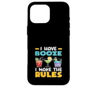 Bartender I Have Booze I Make The Rules Case for iPhone 16 Pro Max