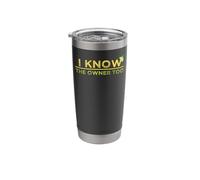Bartender I Know The Owner Too Stainless Steel Insulated Tumbler